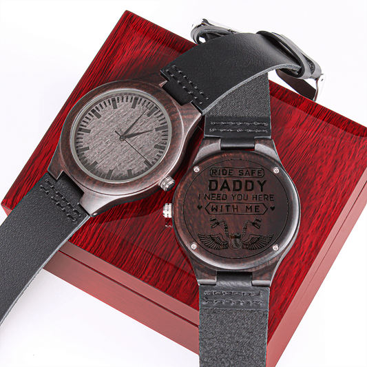 Ride Safe Daddy- simple reminder- sandalwood watch
